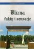 Blizna fakty i sensacje Blizna fakty i sensacje